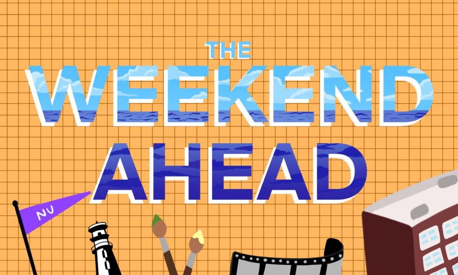 “The Weekend Ahead” is written out, surrounded by graphics of a building, paintbrushes, NU pennant and lighthouse on an orange background.