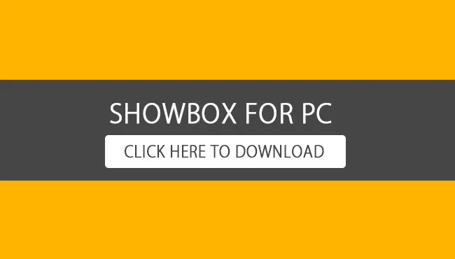 showbox for PC
